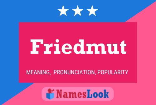 Poster del nome Friedmut