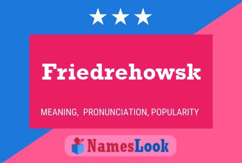 Poster del nome Friedrehowsk