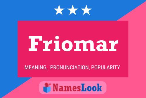 Poster del nome Friomar