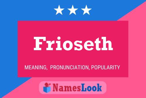 Poster del nome Frioseth