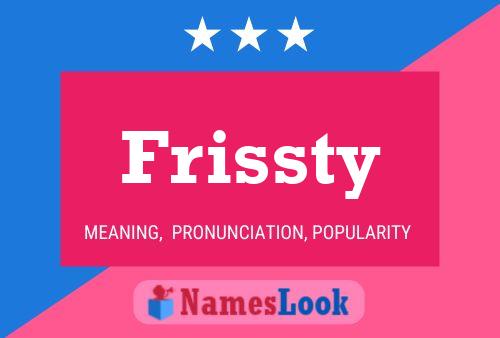 Poster del nome Frissty