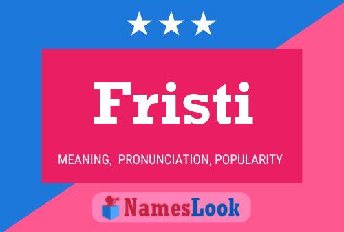 Poster del nome Fristi