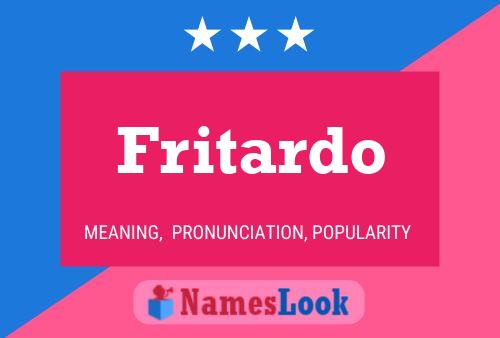 Poster del nome Fritardo