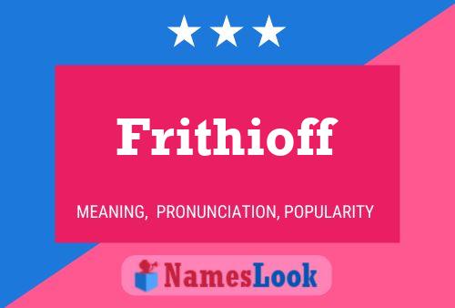 Poster del nome Frithioff