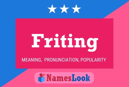 Poster del nome Friting