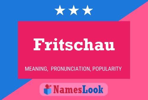 Poster del nome Fritschau