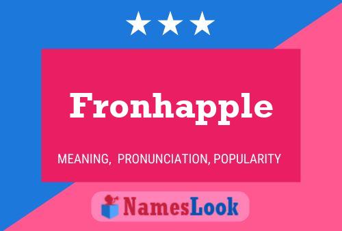 Poster del nome Fronhapple