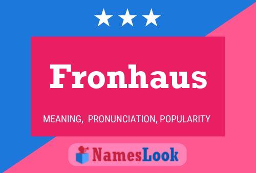 Poster del nome Fronhaus