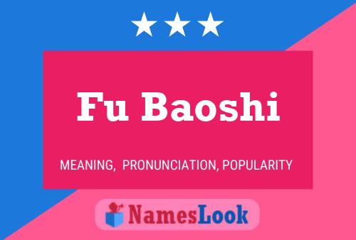 Poster del nome Fu Baoshi