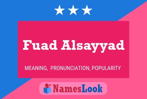 Poster del nome Fuad Alsayyad