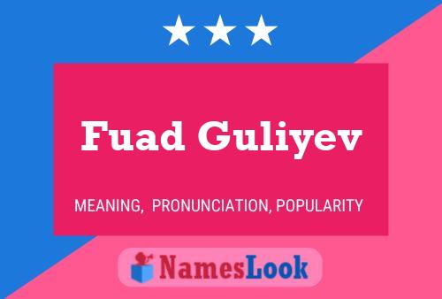 Poster del nome Fuad Guliyev