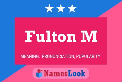 Poster del nome Fulton M