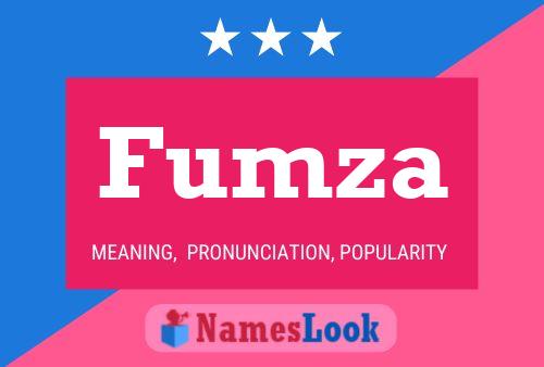 Poster del nome Fumza