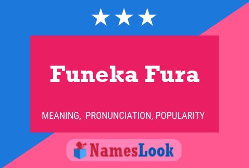 Poster del nome Funeka Fura