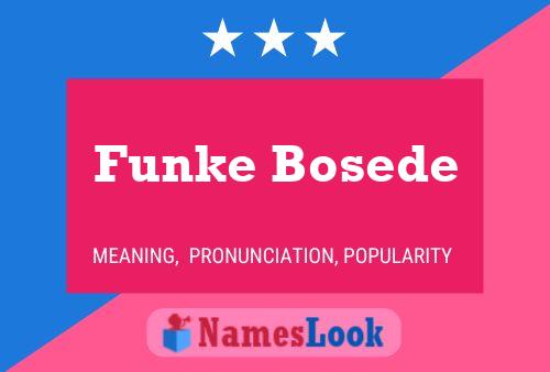 Poster del nome Funke Bosede