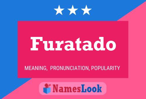 Poster del nome Furatado