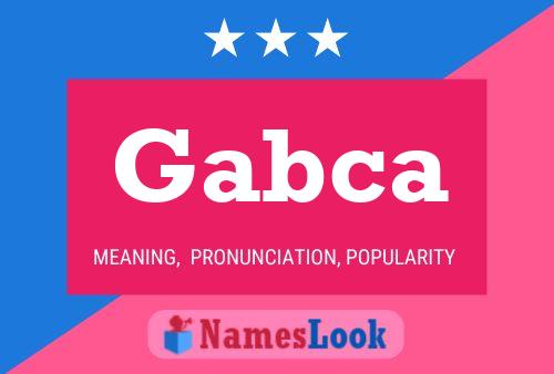 Poster del nome Gabca