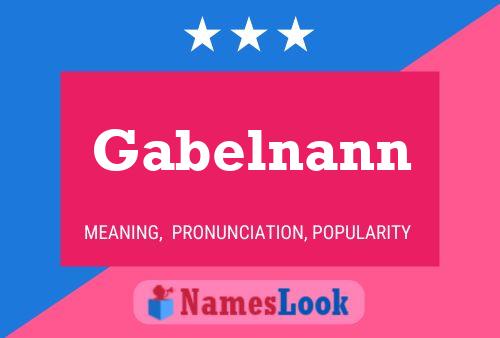 Poster del nome Gabelnann