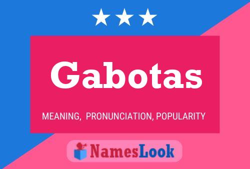 Poster del nome Gabotas