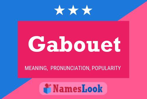 Poster del nome Gabouet