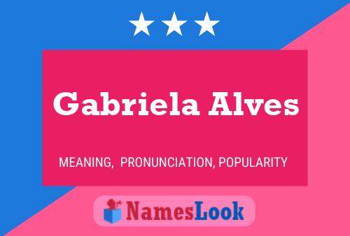 Poster del nome Gabriela Alves