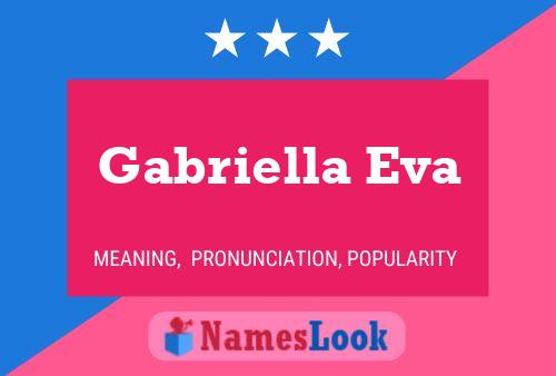 Poster del nome Gabriella Eva