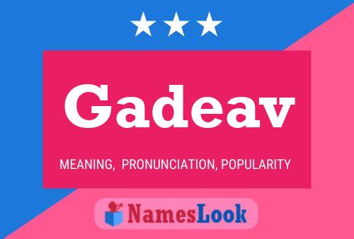 Poster del nome Gadeav