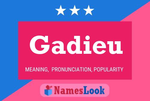 Poster del nome Gadieu