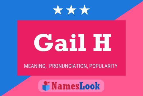 Poster del nome Gail H