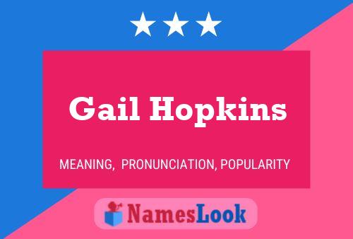 Poster del nome Gail Hopkins