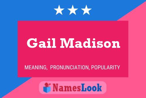 Poster del nome Gail Madison