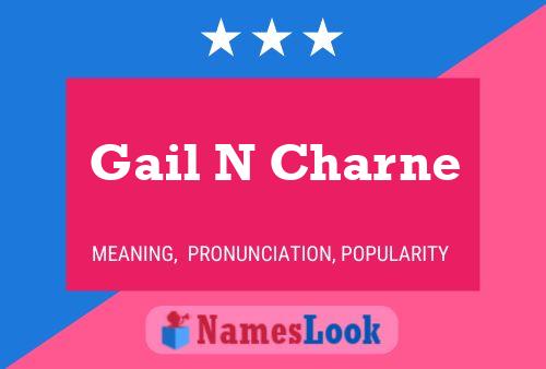 Poster del nome Gail N Charne