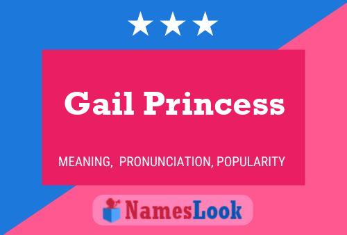 Poster del nome Gail Princess