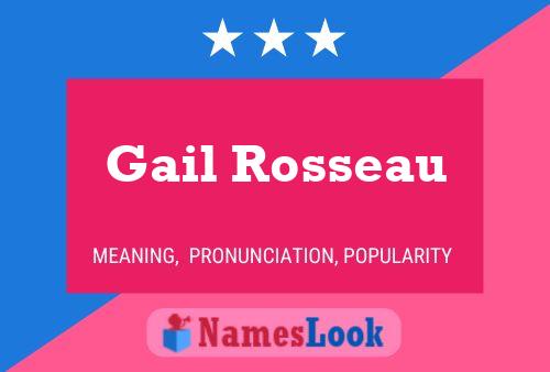 Poster del nome Gail Rosseau