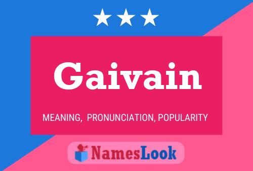 Poster del nome Gaivain