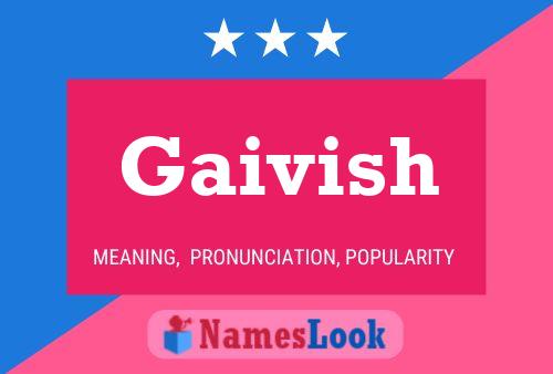 Poster del nome Gaivish