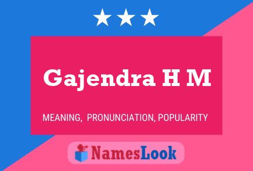 Poster del nome Gajendra H M