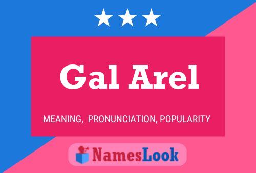 Poster del nome Gal Arel