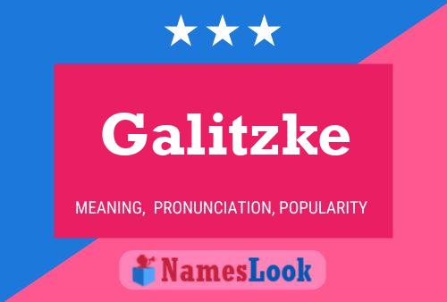 Poster del nome Galitzke