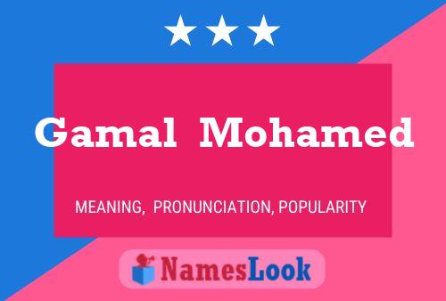 Poster del nome Gamal  Mohamed