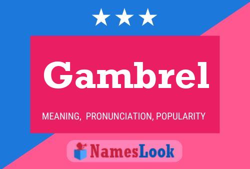 Poster del nome Gambrel