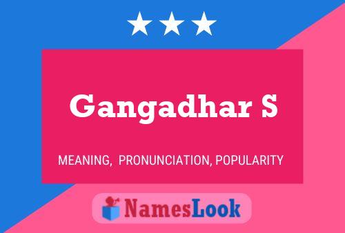 Poster del nome Gangadhar S