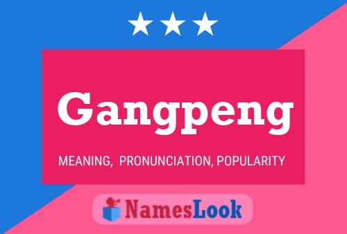 Poster del nome Gangpeng