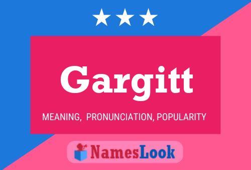 Poster del nome Gargitt