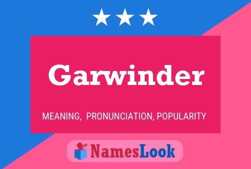 Poster del nome Garwinder