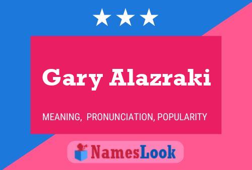 Poster del nome Gary Alazraki