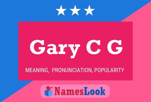 Poster del nome Gary C G