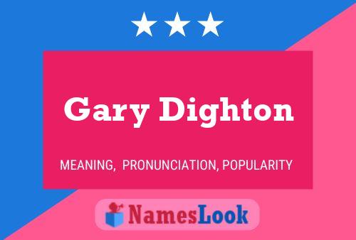 Poster del nome Gary Dighton