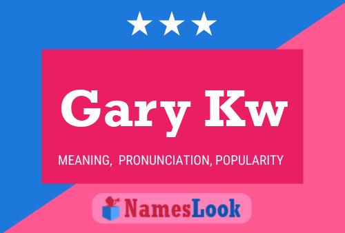 Poster del nome Gary Kw