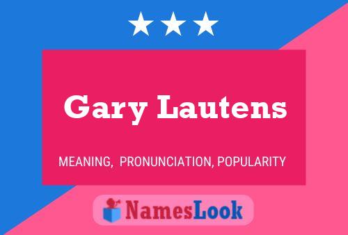 Poster del nome Gary Lautens